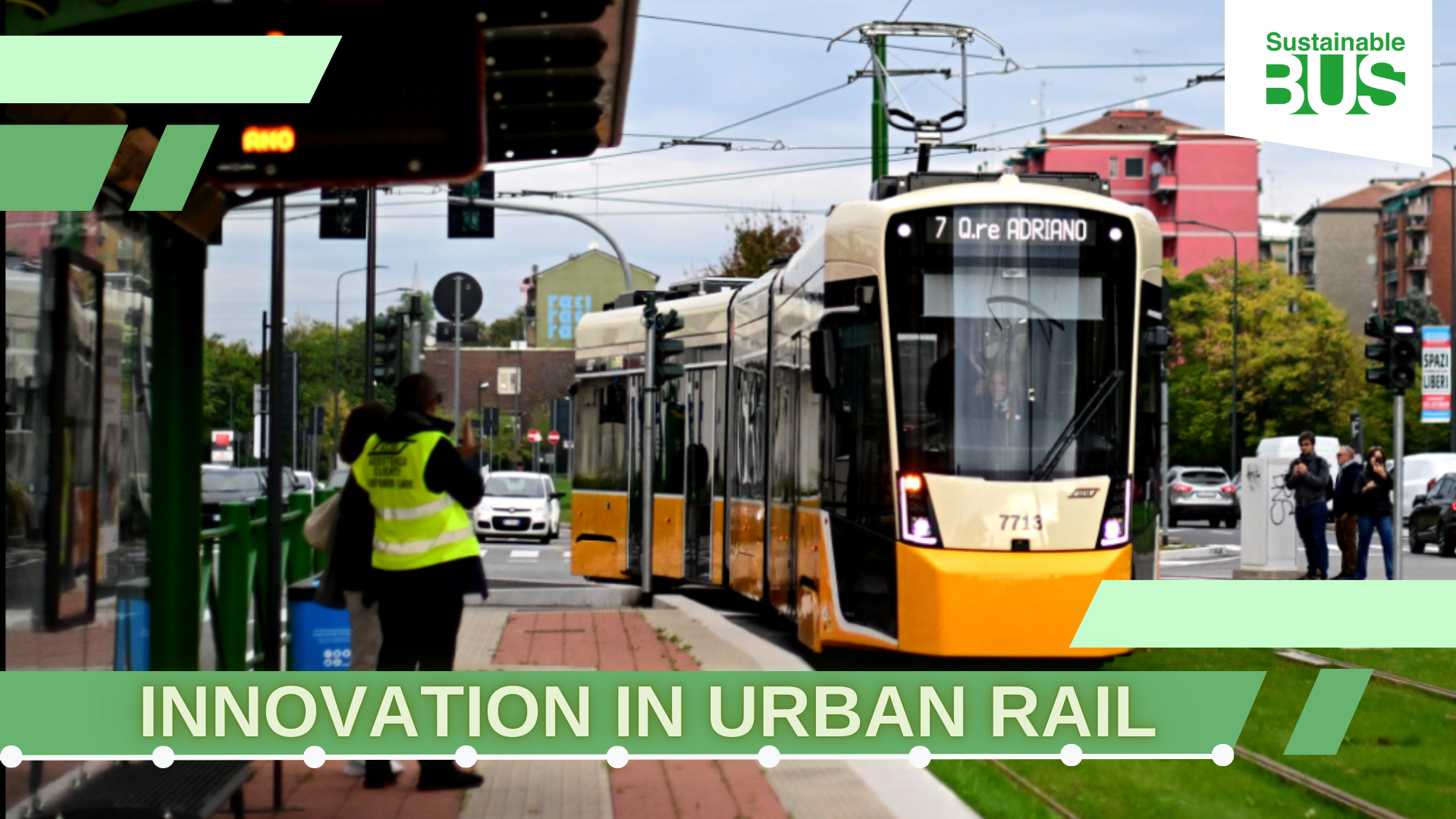 ATM Milano has inaugurated the extension of Metrotram Line 7