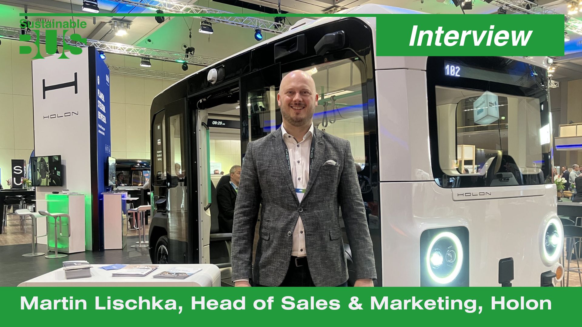 Holon targets 60% cost reduction with integrated autonomous shuttle platform: our interview with Head of Sales Martin Lischka - Sustainable Bus